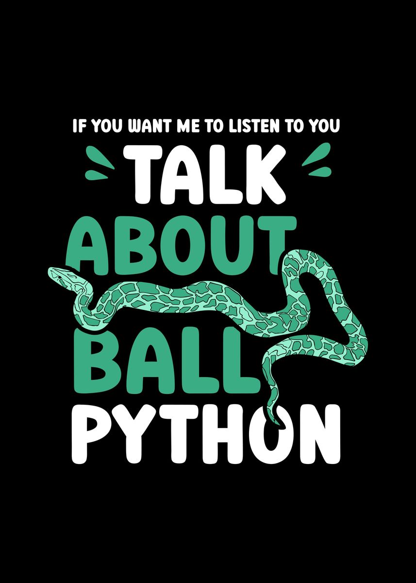 'Ball python' Poster by Sebastian Wünsche | Displate