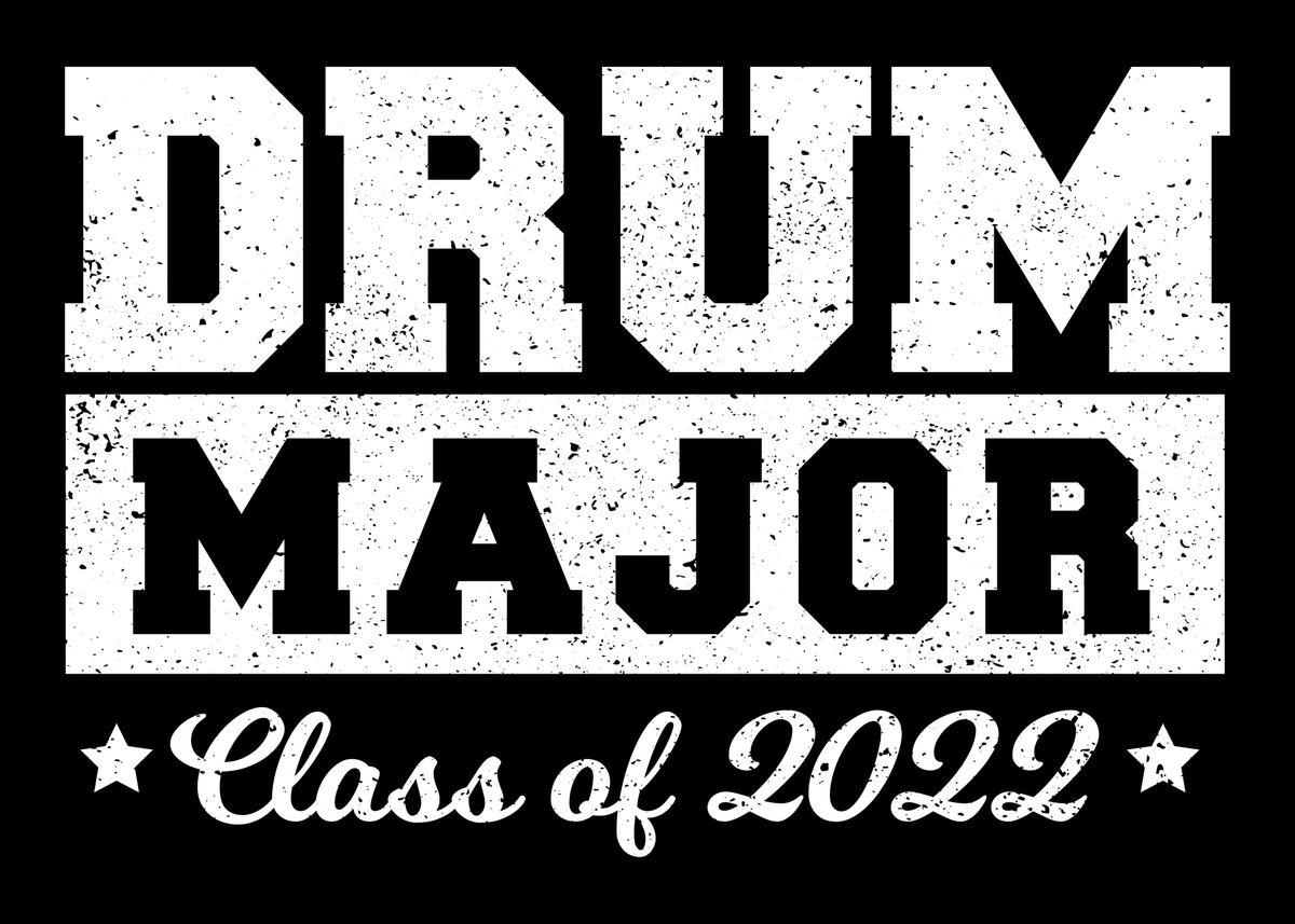'Drum Major Class of 2022' Poster by DesignsByJnk5 Displate