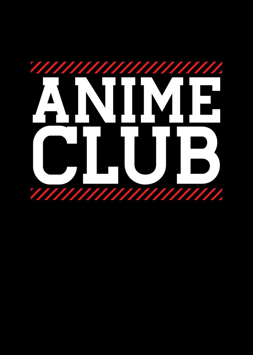 Anime Club' Poster by BeMi | Displate