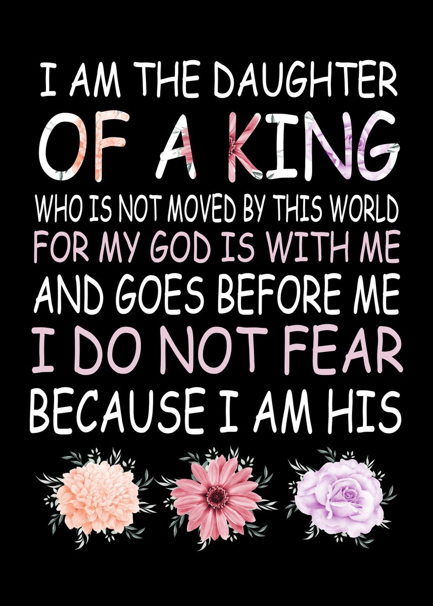 'I Am Daughter Of The King' Poster, picture, metal print, paint by ...