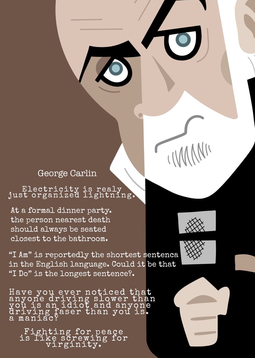 'George Carlin Quotes' Poster By Litle Litu | Displate