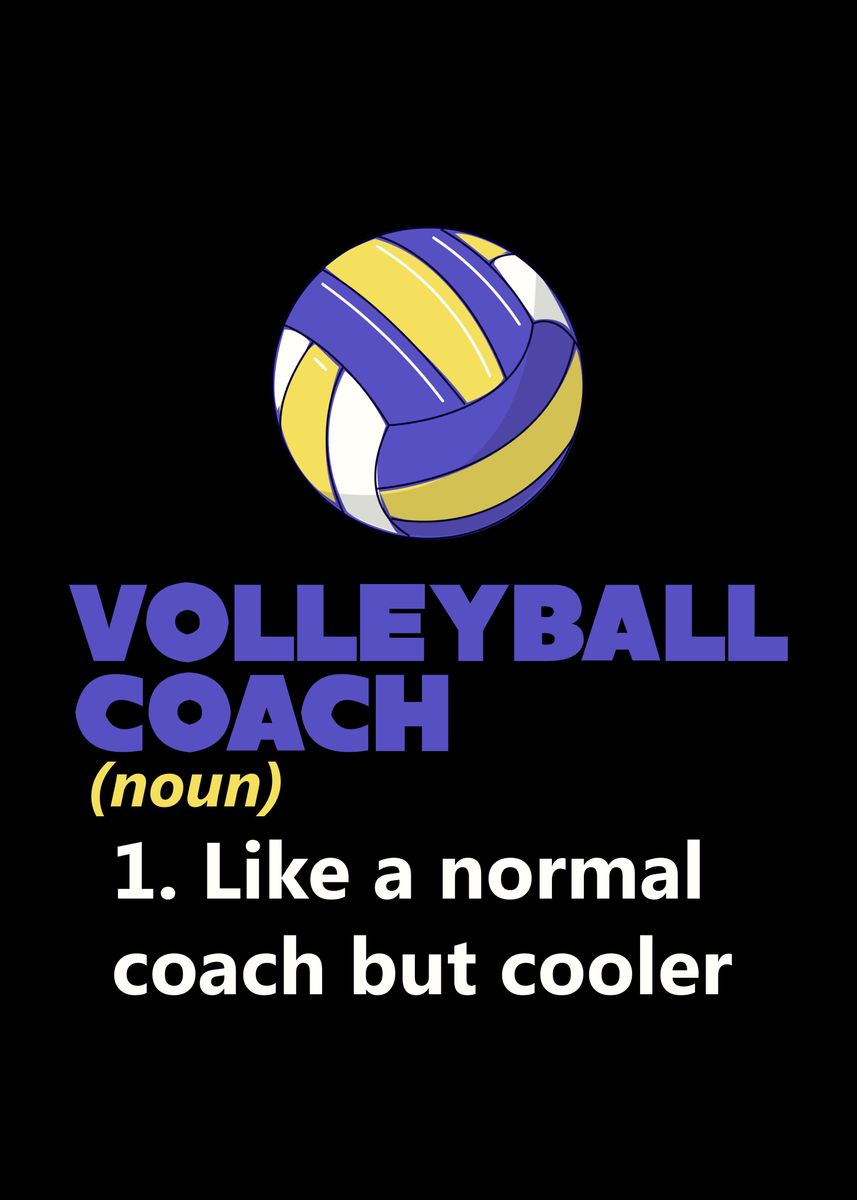 'Volleyball Coach' Poster by Shiva121 | Displate