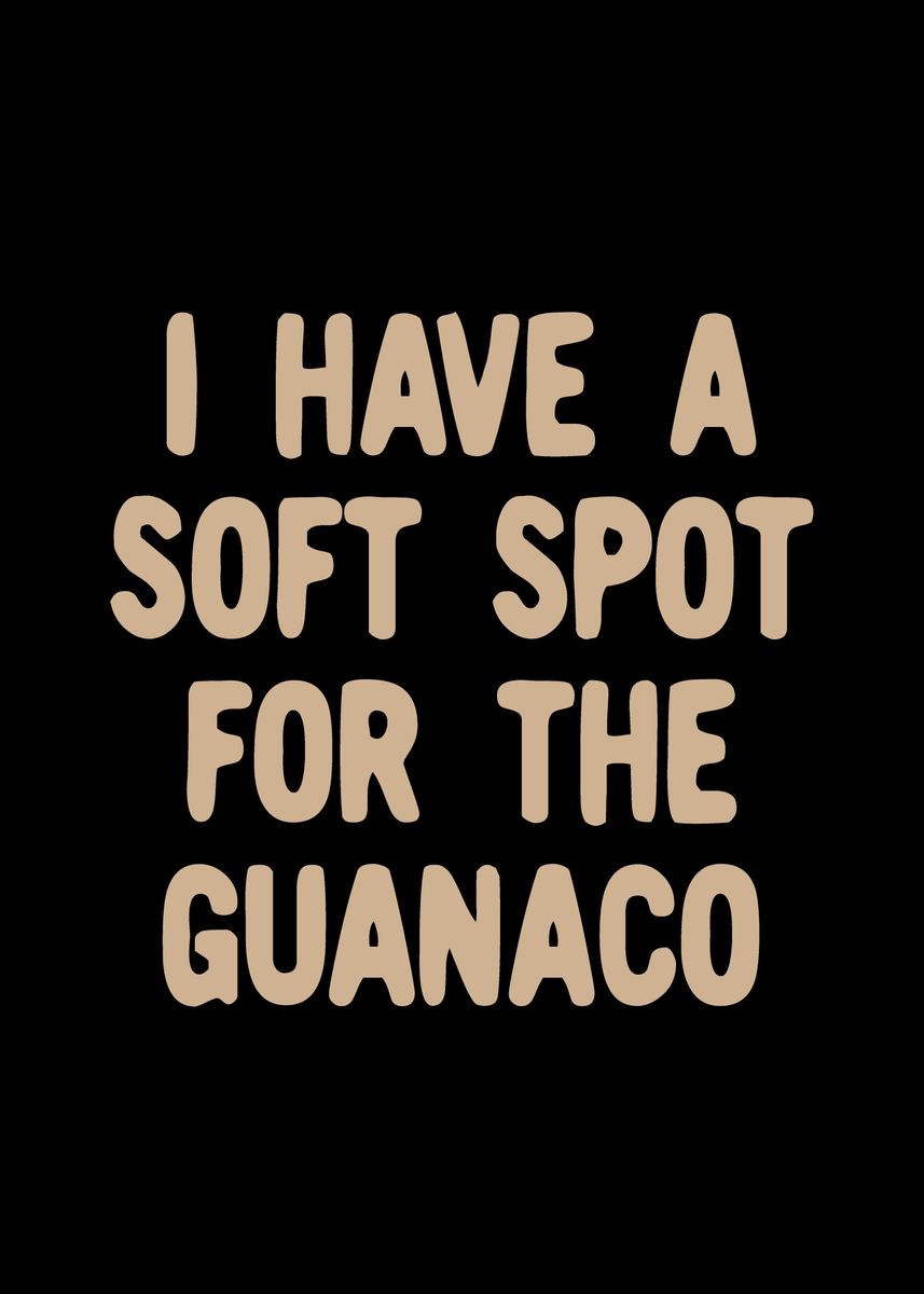 'Soft spot for the Guanaco' Poster, picture, metal print, paint by ...