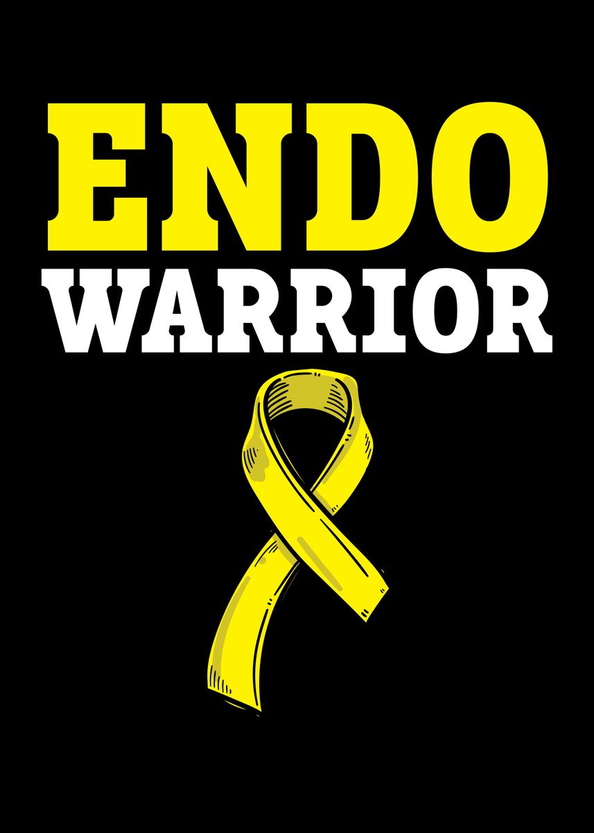 'Endo Warrior Endometriosis' Poster by NAO Displate