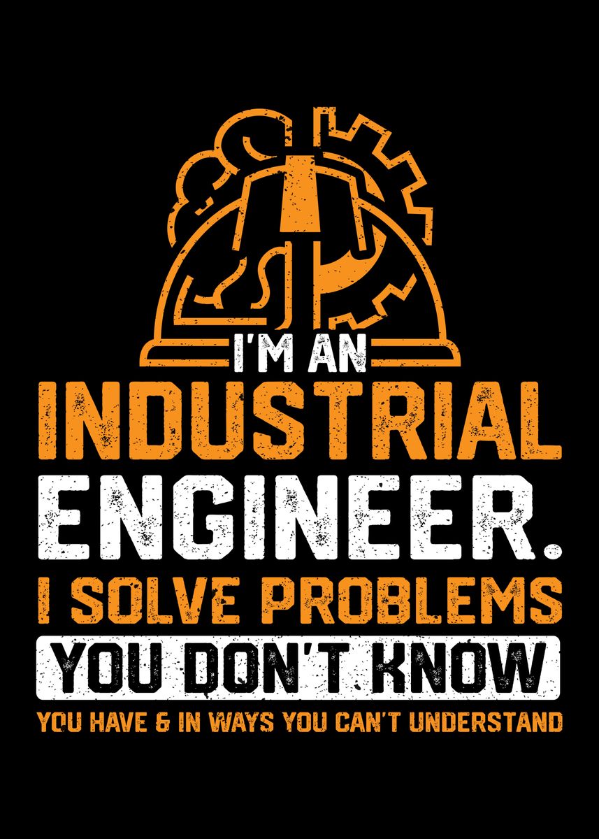 'Industrial Engineer' Poster, picture, metal print, paint by Lukes ...