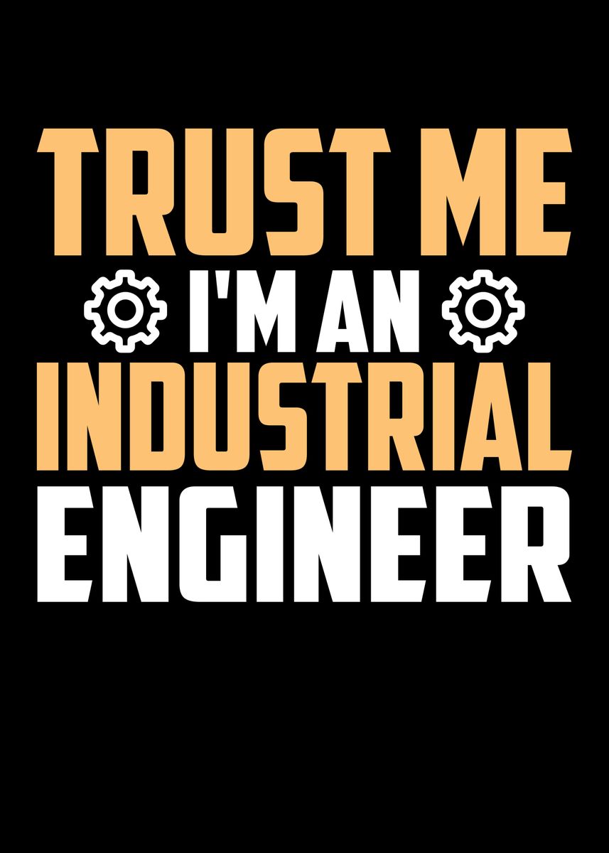 'Trust Me Im An Engineer' Poster by Lukes Pixel Studio | Displate