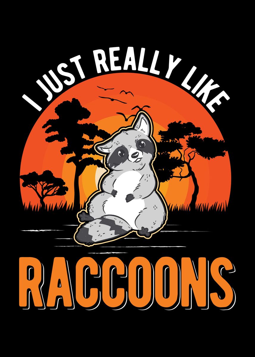 'Raccoon Lover Racoon' Poster, picture, metal print, paint by ...