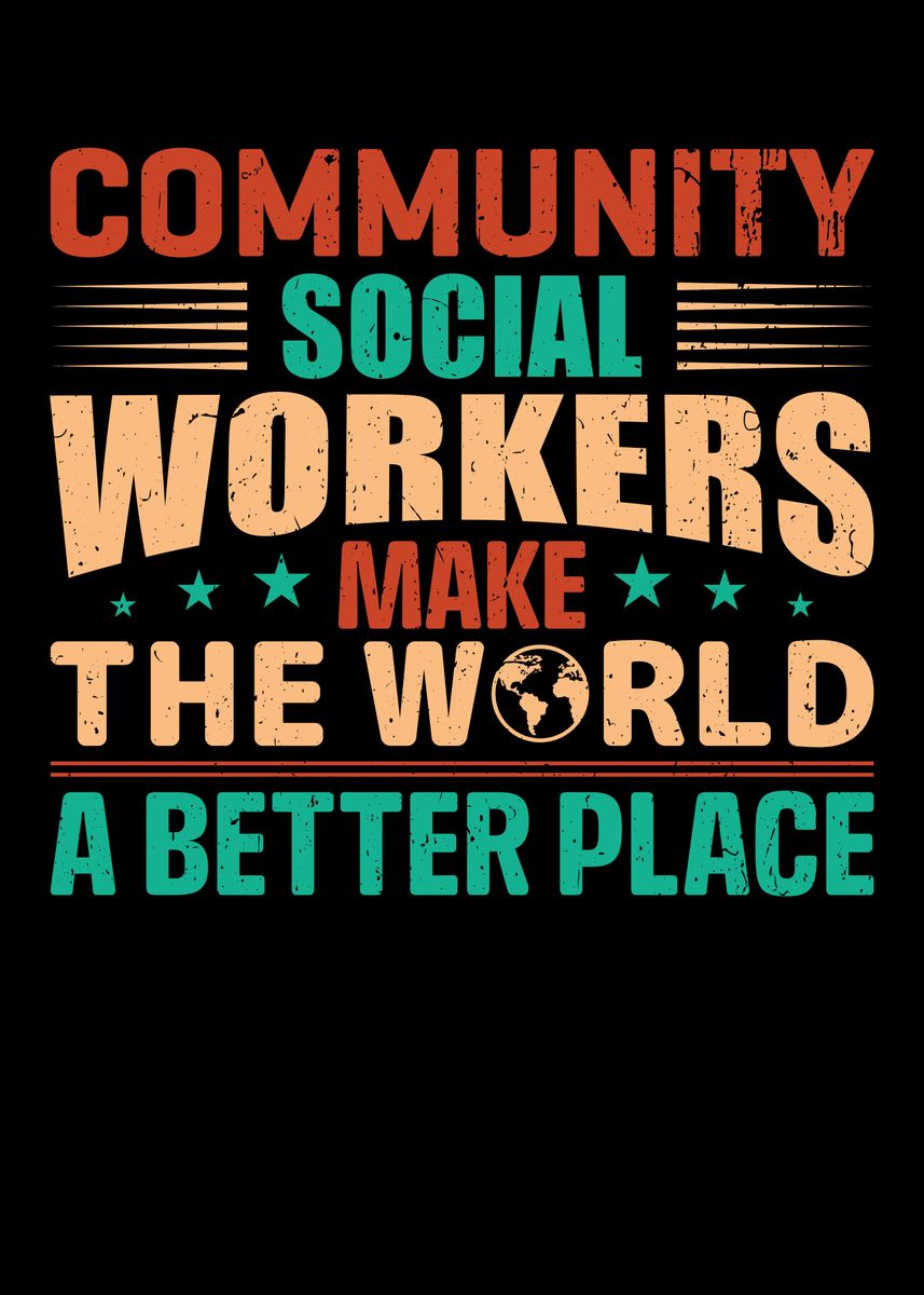 'Community Social Worker' Poster, picture, metal print, paint by Lukes ...