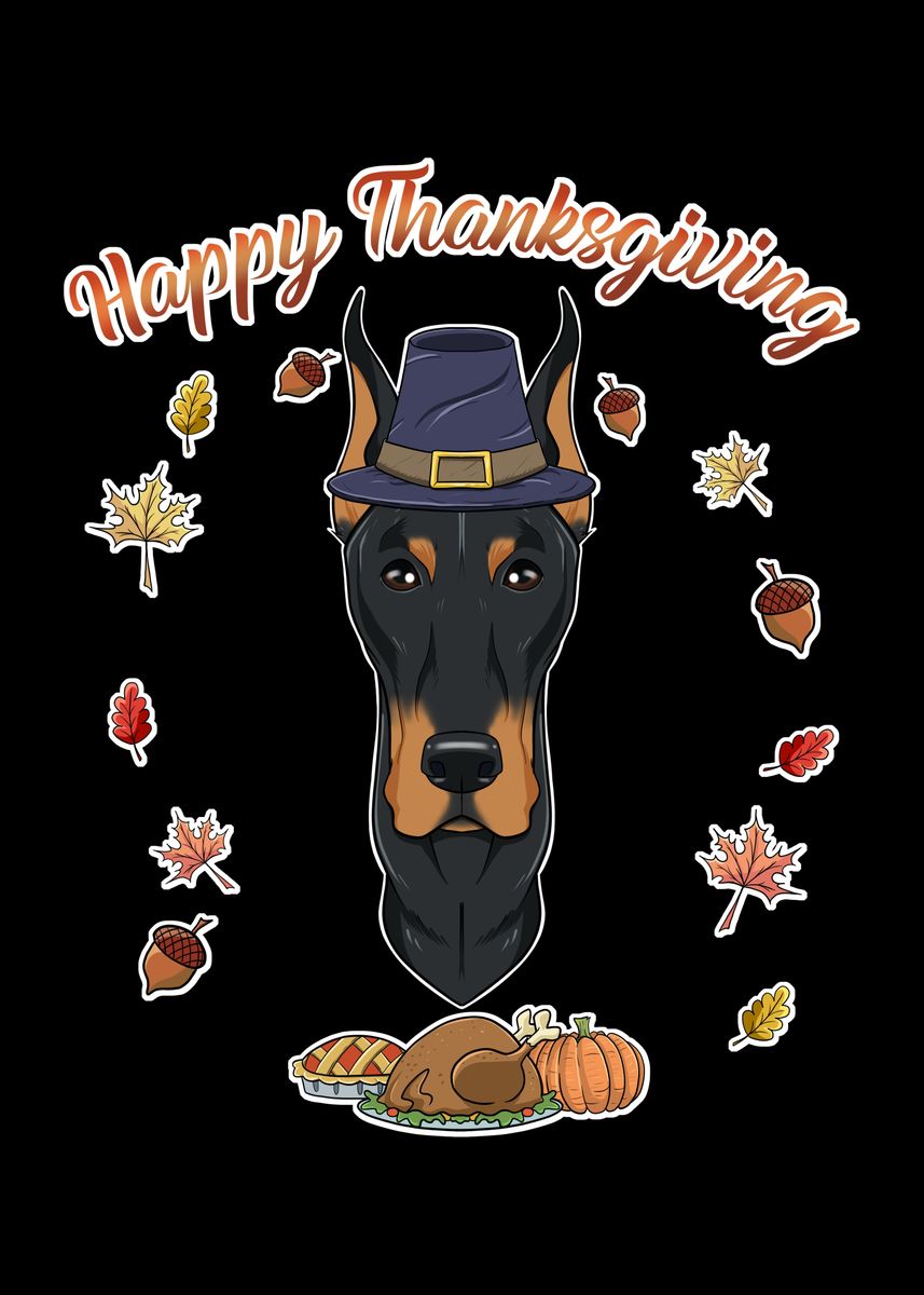 'Thanksgiving Doberman' Poster, picture, metal print, paint by ...