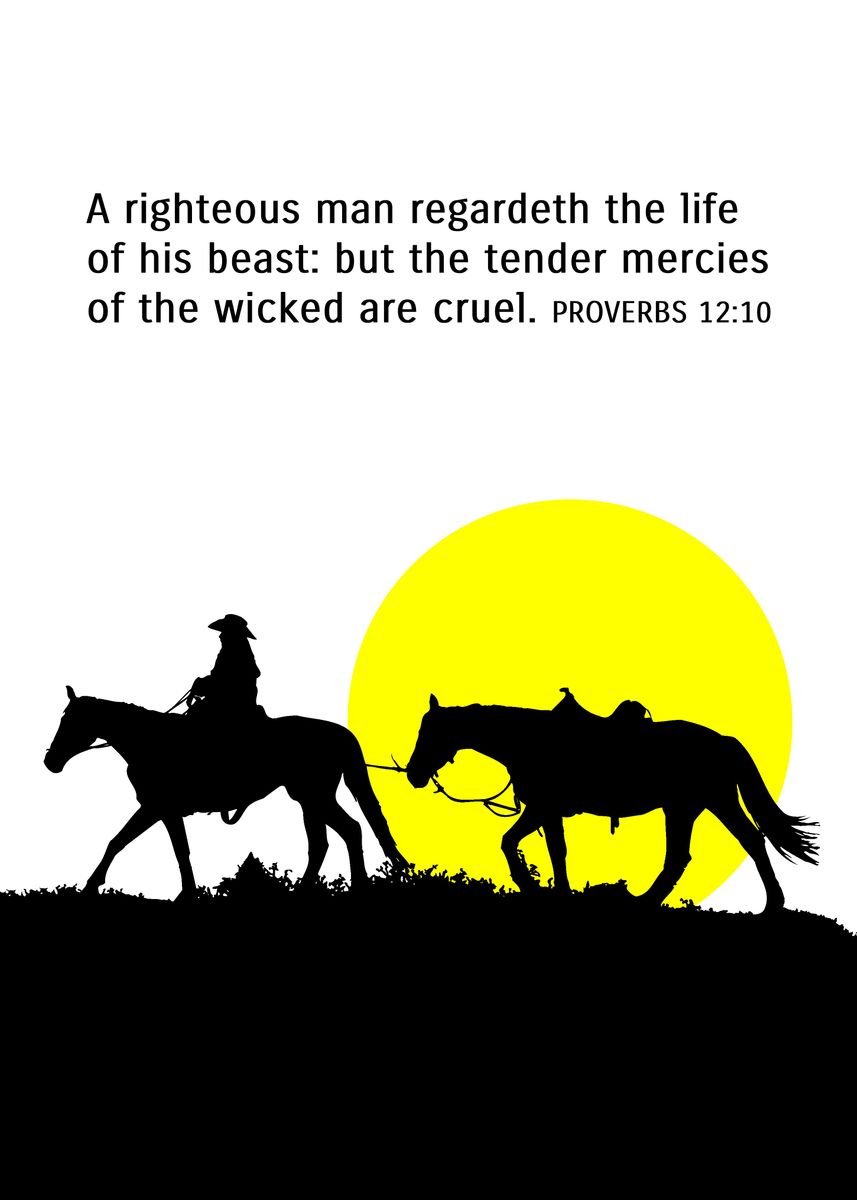 'Proverbs 12 10' Poster, picture, metal print, paint by ABConcepts ...