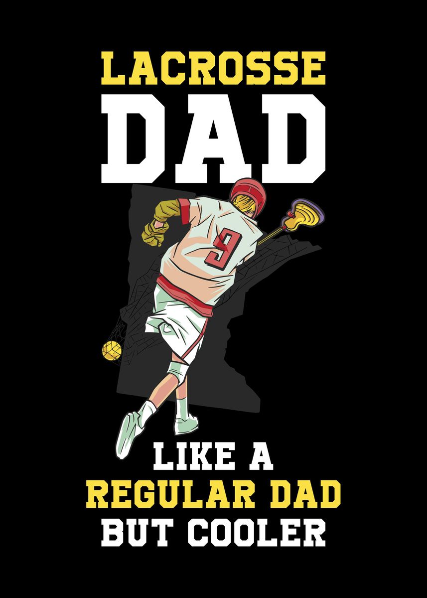 'Lacrosse Dad' Poster by CatRobot Displate