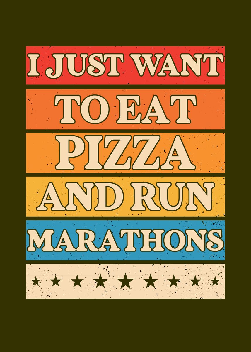 'Pizza and Marathon Runner' Poster by StonerPlates Displate