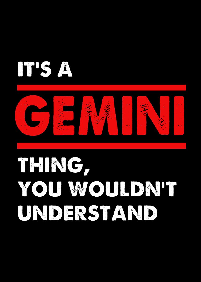 'Its A Gemini Thing' Poster by FunnyGifts | Displate