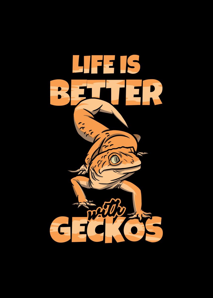 'Life Is Better With Geckos' Poster, picture, metal print, paint by TW