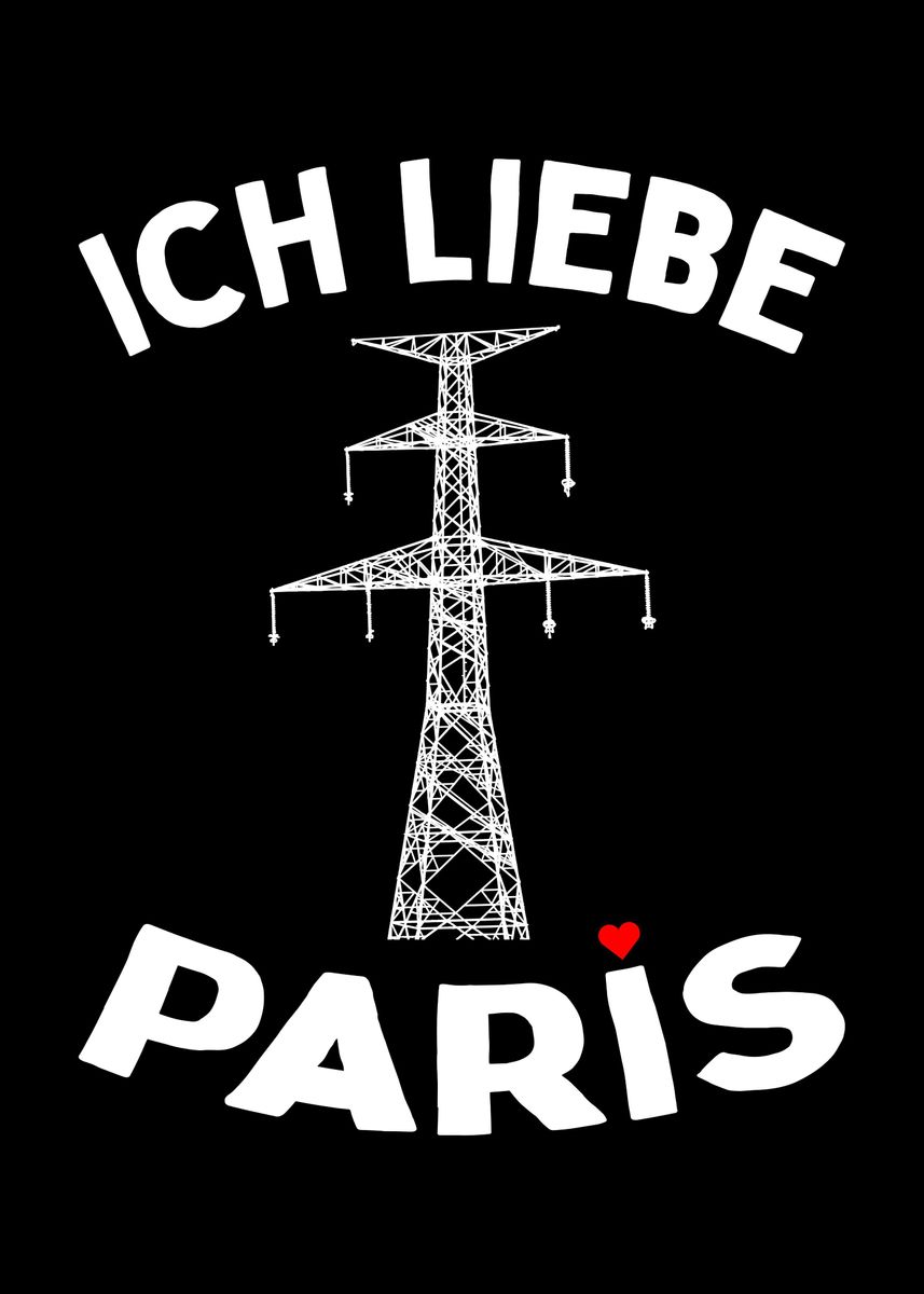 'Ich Liebe Paris Eiffelturm' Poster, picture, metal print, paint by