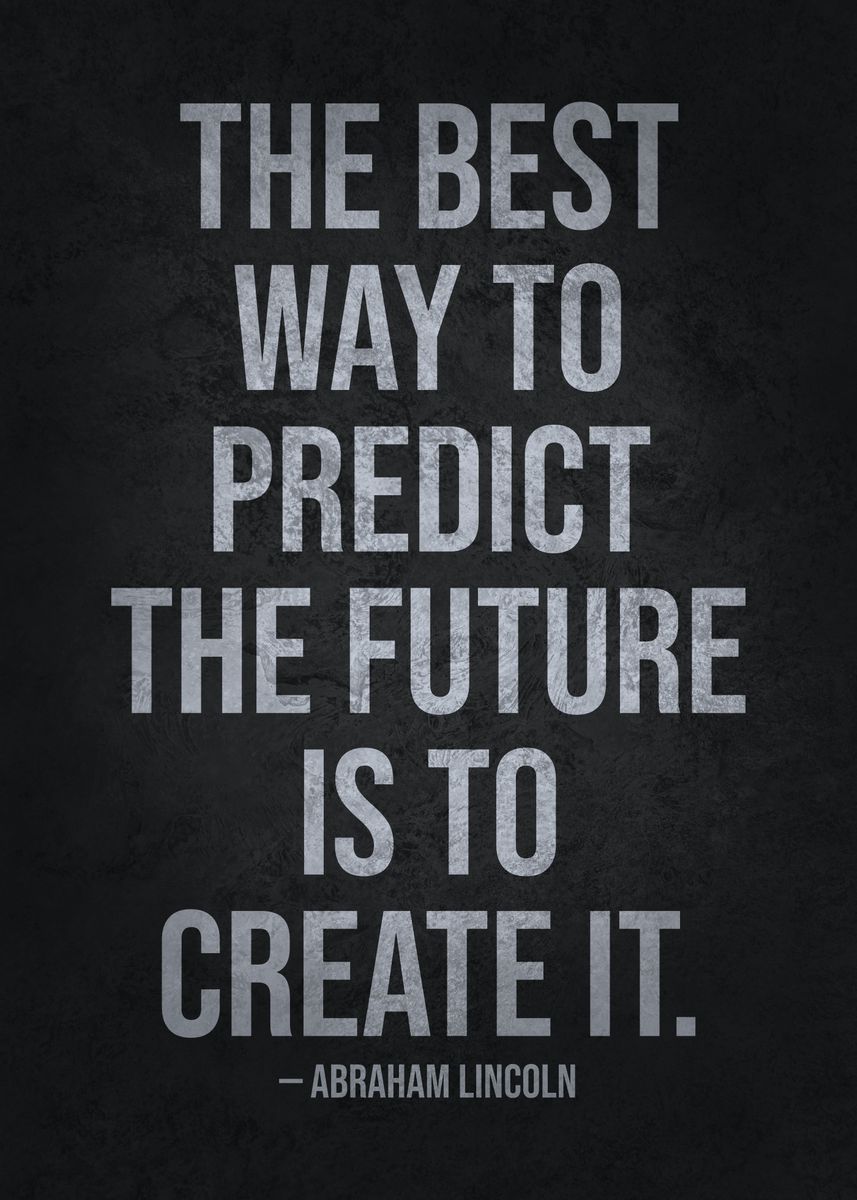 'Create Your Future' Poster, picture, metal print, paint by CHAN | Displate