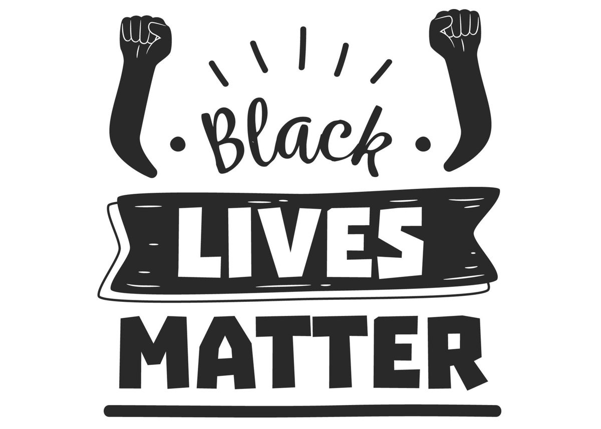 'Black Lives Matter' Poster by Creativity Art Displate