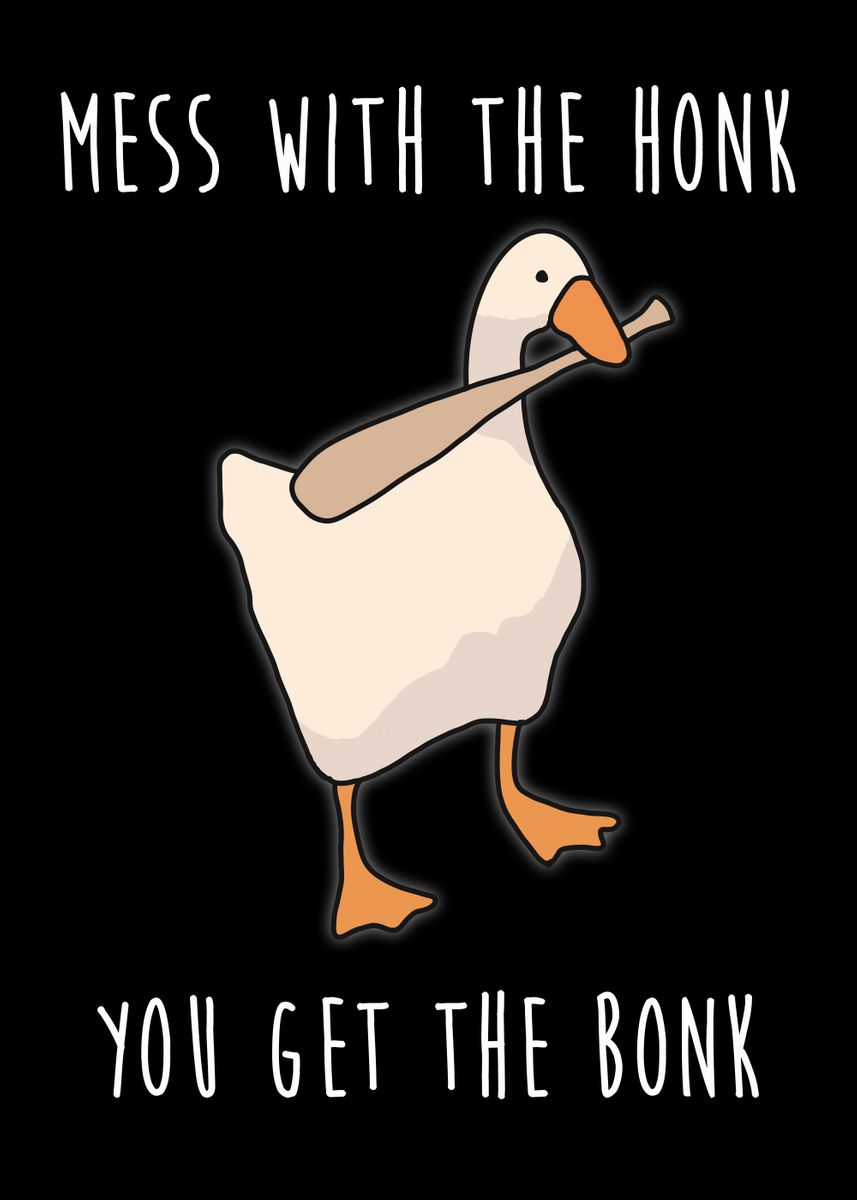 'goose game funny gaming' Poster, picture, metal print, paint by ...