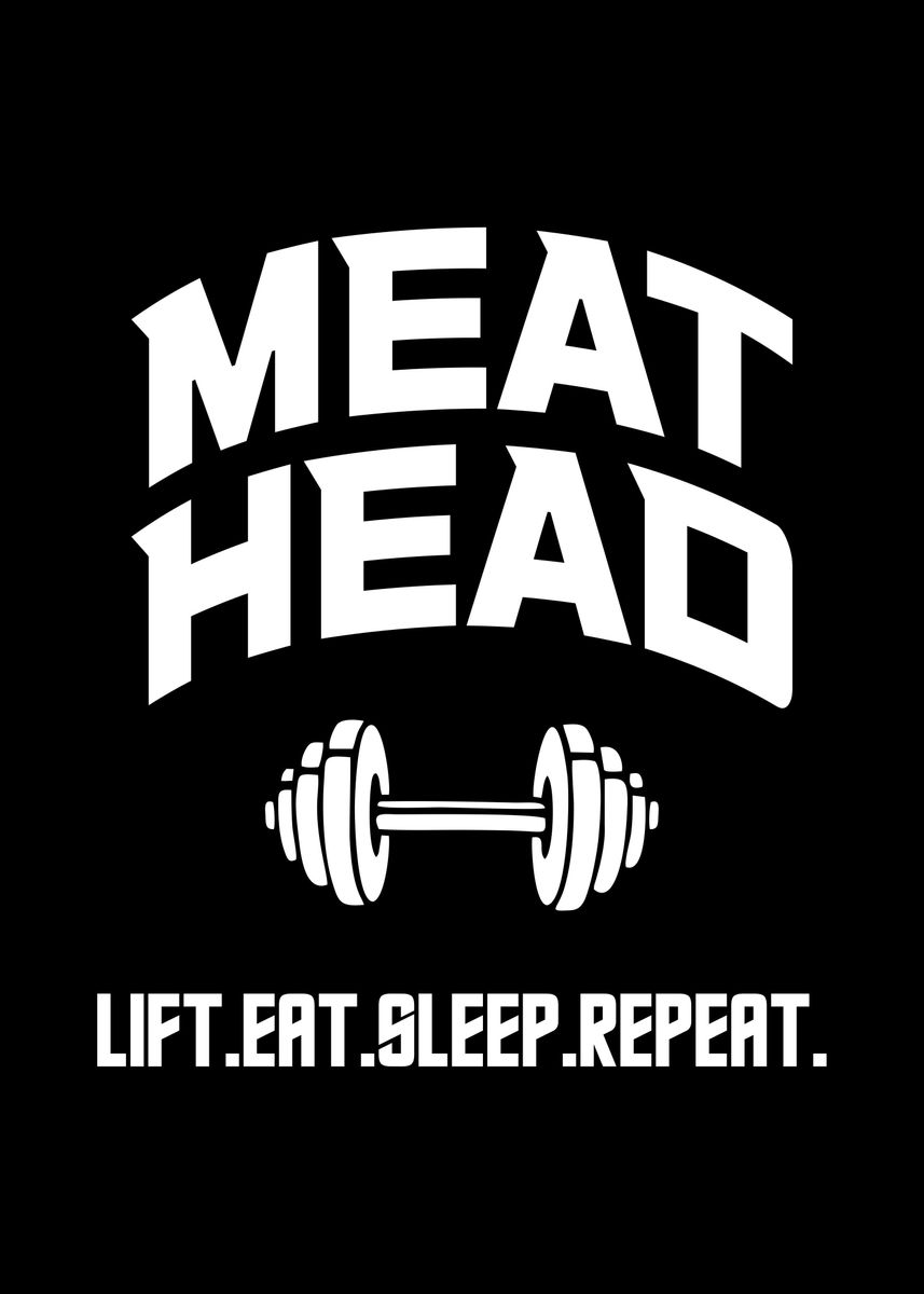 'Meat Head' Poster by albran karan Displate