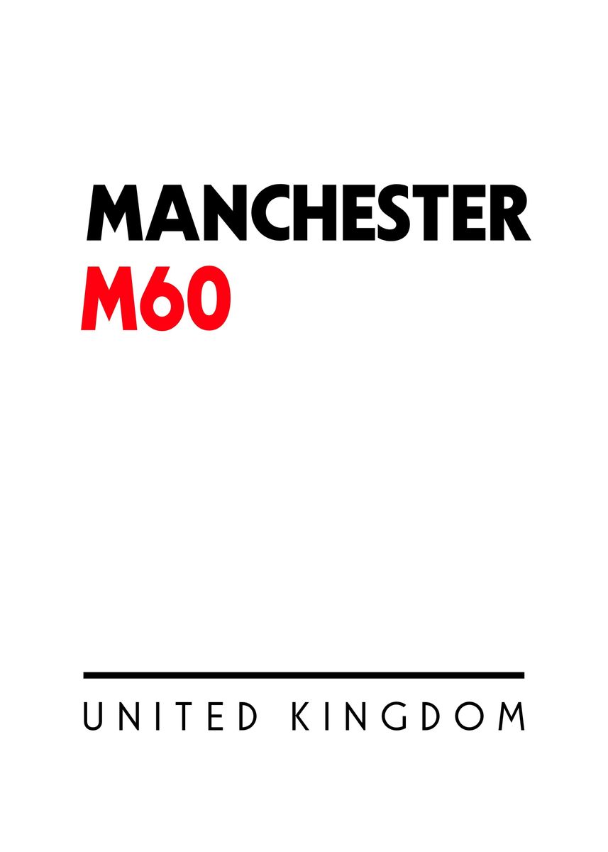'Manchester M60 Postal Code' Poster by Akio Brilliant Displate