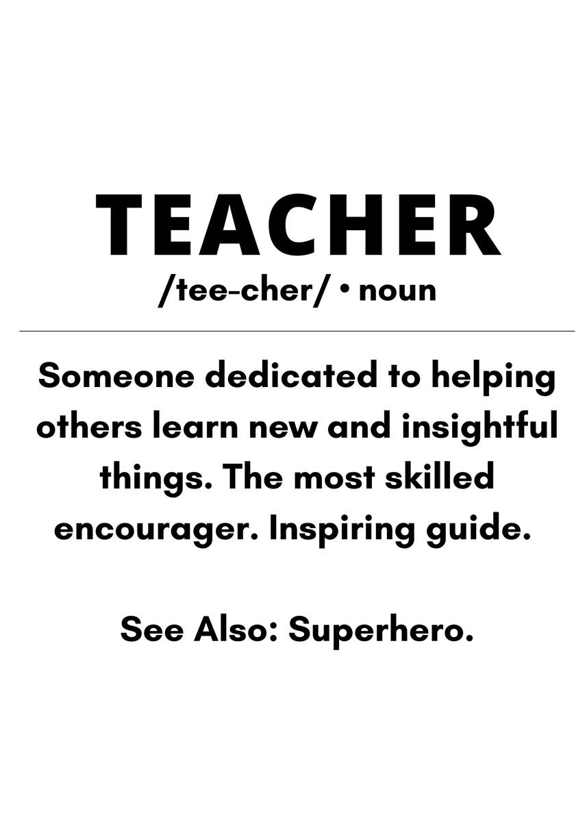 'the definition of teacher' Poster by ISSAM OUARDI | Displate