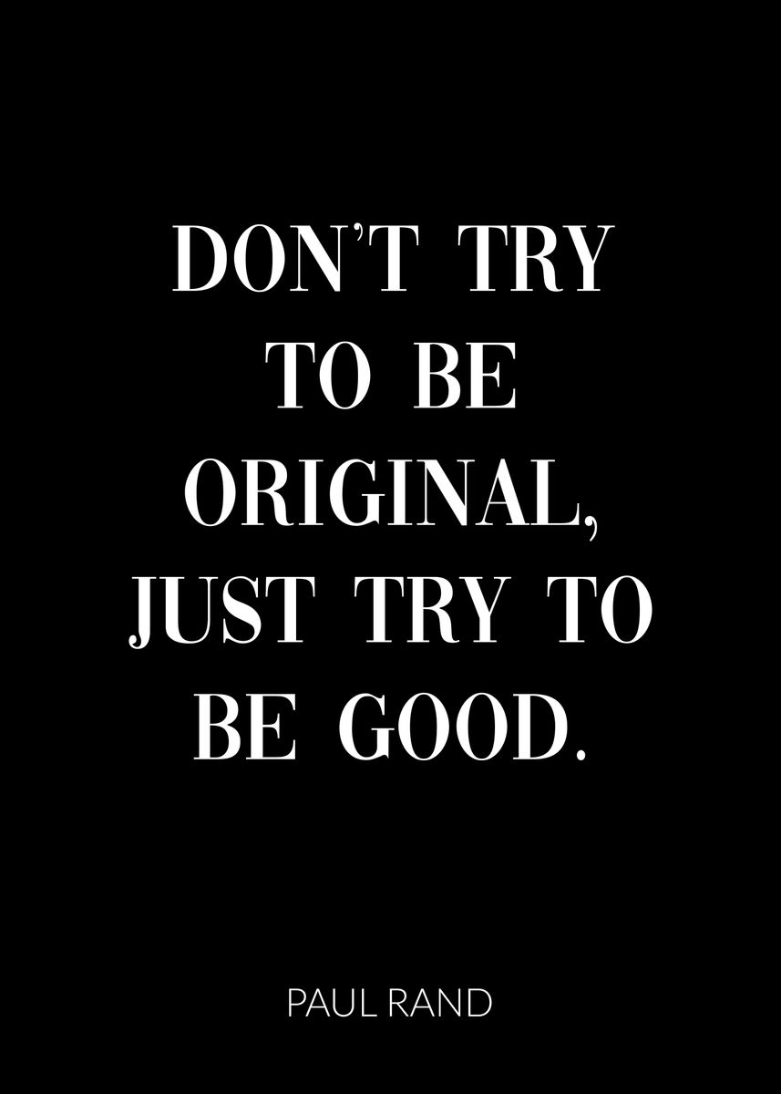 'Try to Be Good Quote' Poster, picture, metal print, paint by dkDesign ...