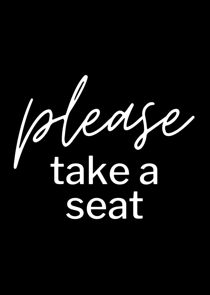 please-take-a-seat-poster-by-nae-displate