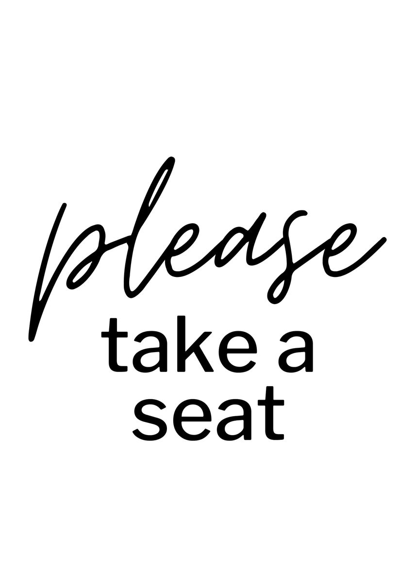 please-take-a-seat-poster-picture-metal-print-paint-by-nae-displate