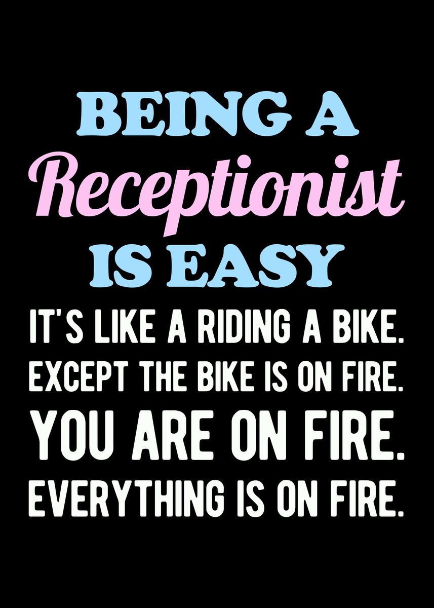 'Receptionist Funny' Poster, picture, metal print, paint by Visualz ...