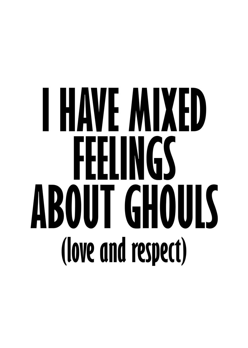 'Mixed feelings about' Poster by MarkOnDark Displate