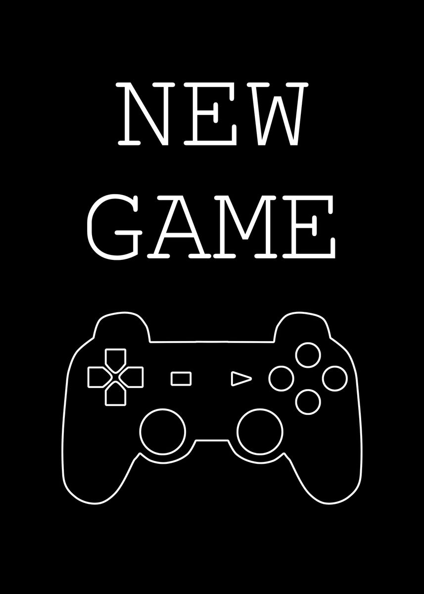 'new game ' Poster by Number Nine | Displate