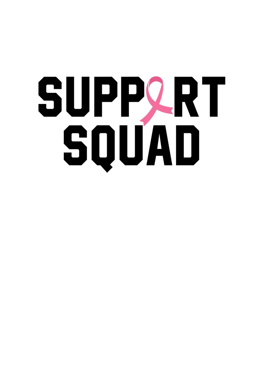 'Pink Ribbon Support Squad' Poster, picture, metal print, paint by ...