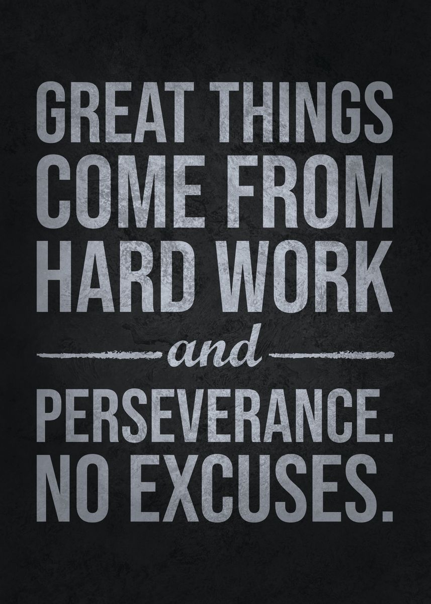 'Hard Work and Perseverance' Poster by CHAN | Displate