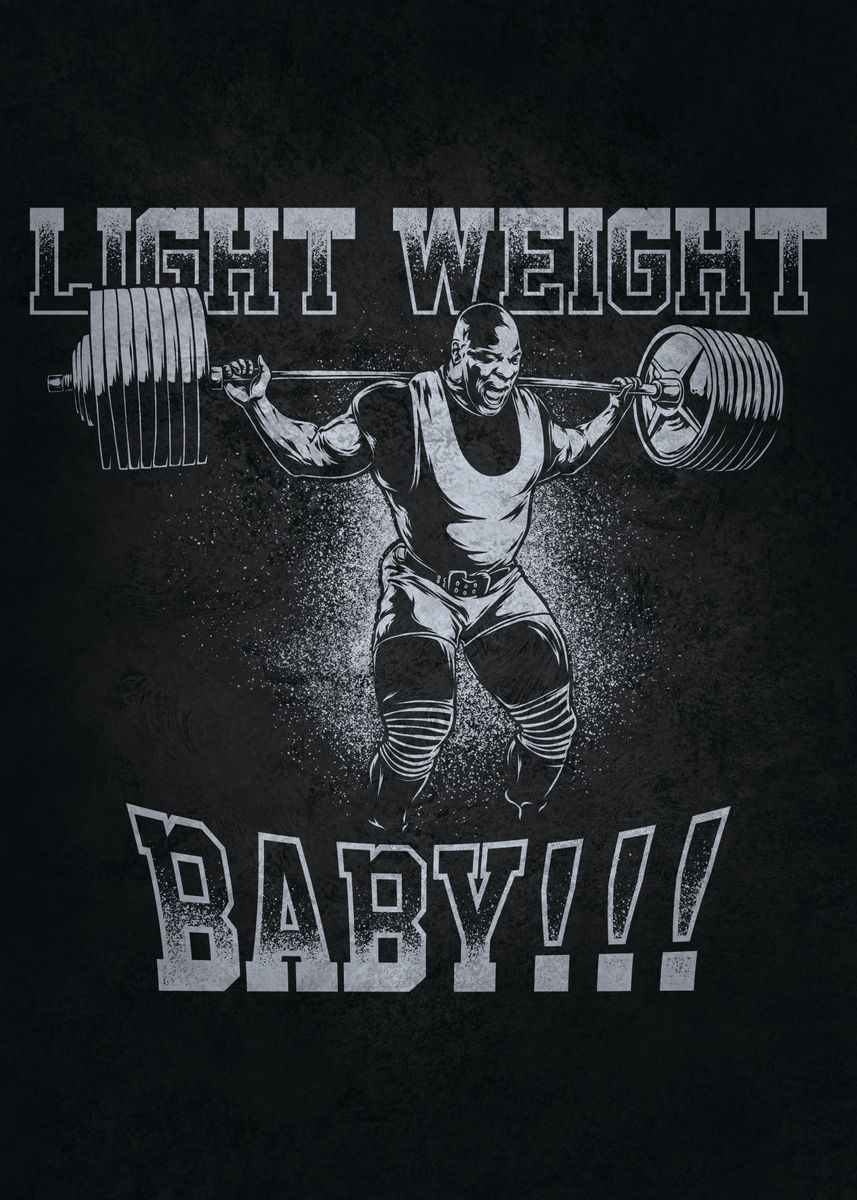 Light Weight Baby! (Ronnie Coleman) Lightweight Hoodie for Sale by  ilovearnie