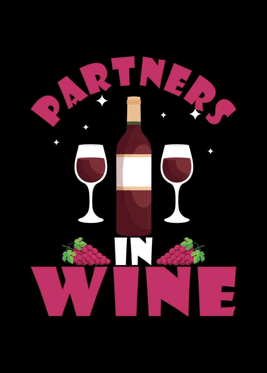 'Partners In Wine' Poster by Mooon Displate
