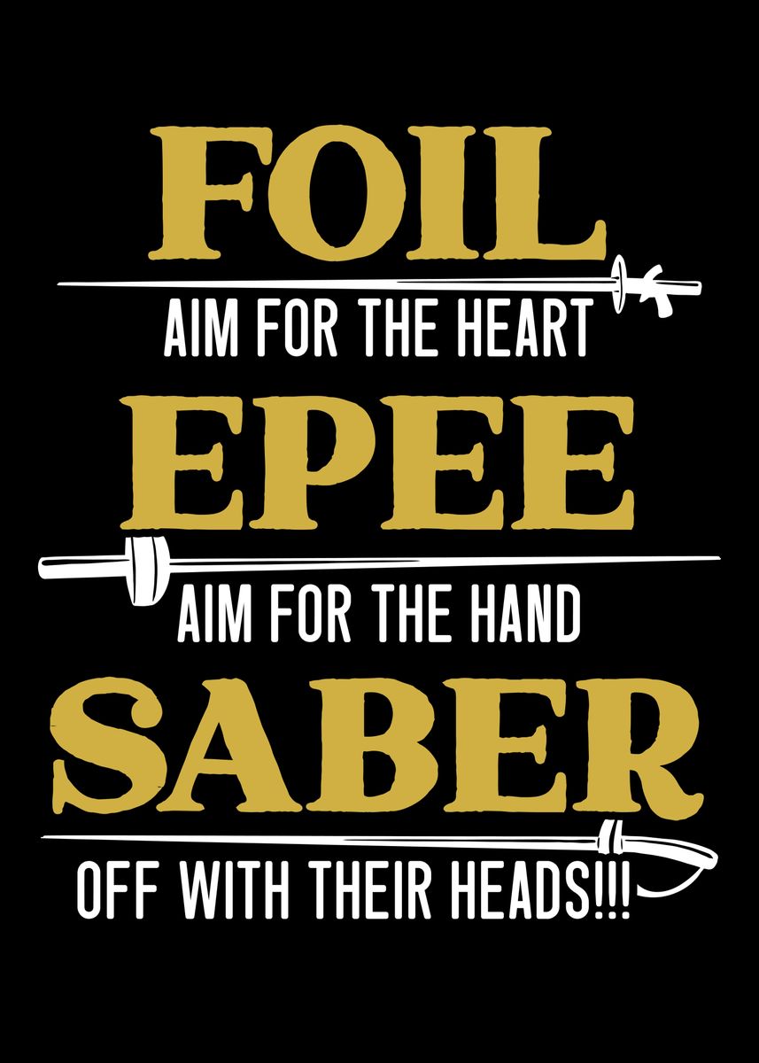'Foil Epee Saber Fencing' Poster by NAO Displate