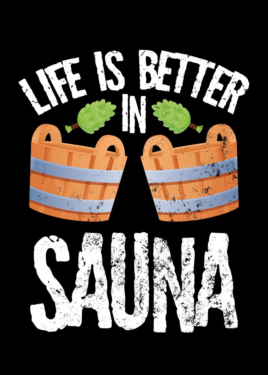 'I love saunas' Poster by BeMi Displate
