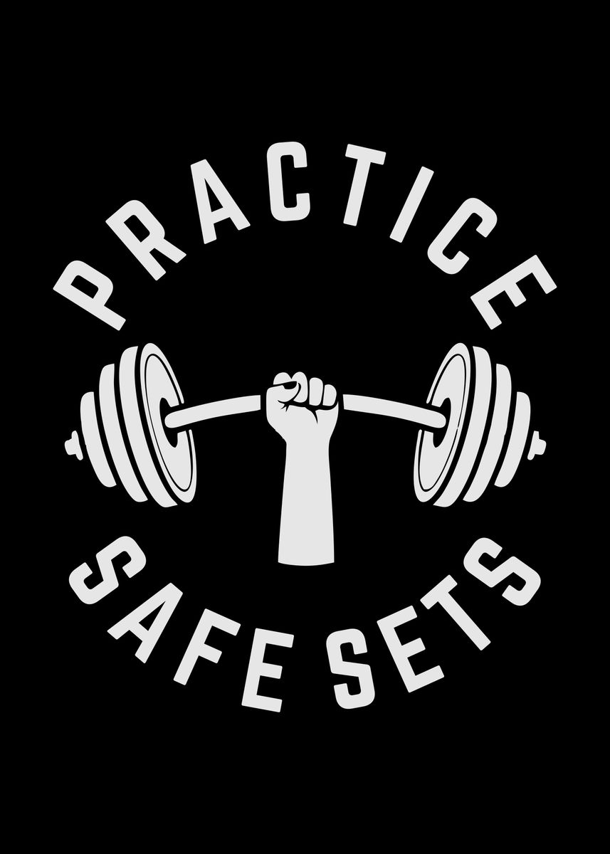 'Practice Safe Sets' Poster by albran karan Displate