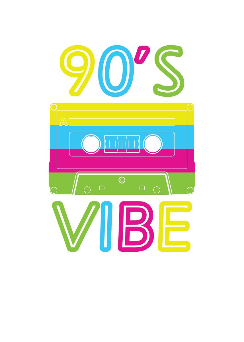 '90s vibe' Poster by bananadesign | Displate