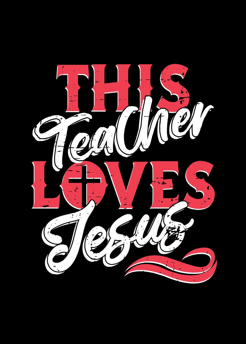 'Christian Teacher' Poster, picture, metal print, paint by ...