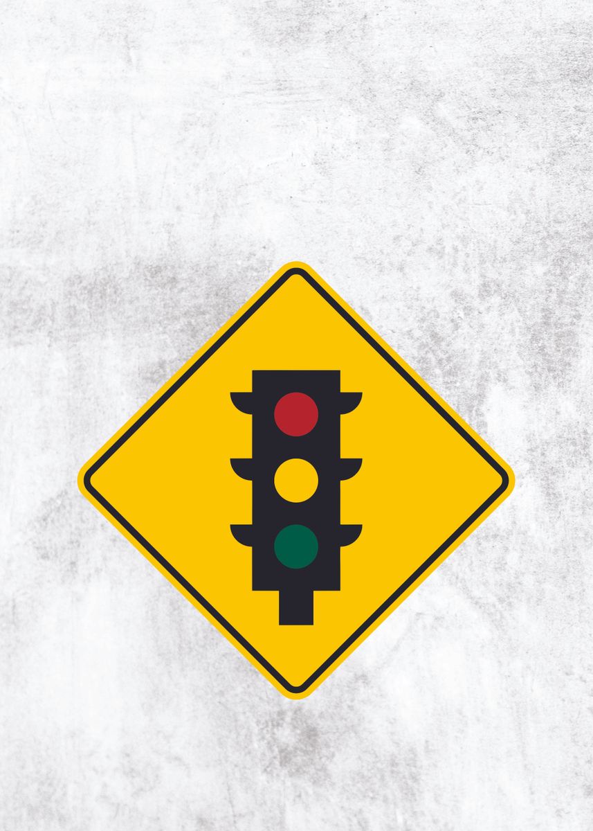 'Traffic Sign' Poster by Poster Collections Displate