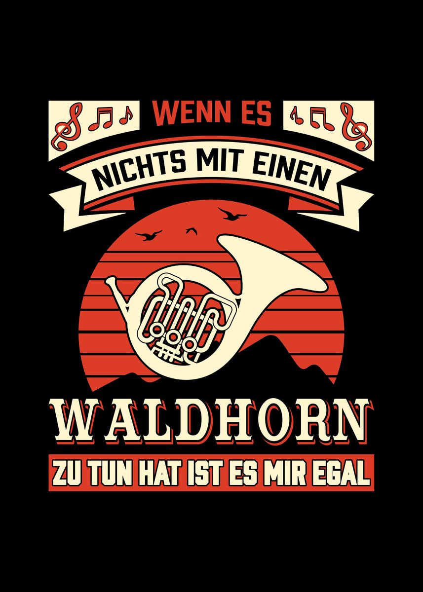 'French Horn German' Poster by Sebastian Wünsche Displate