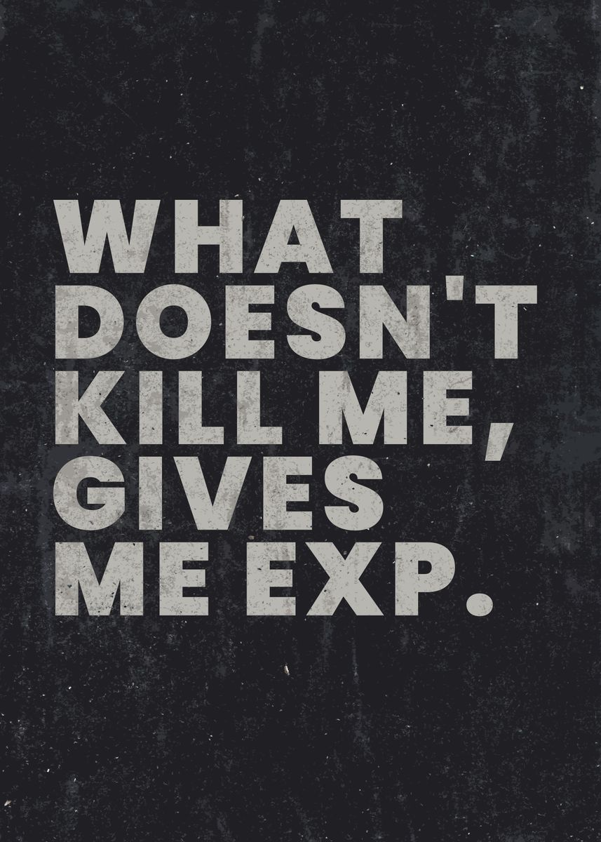 'Give me EXP' Poster, picture, metal print, paint by Taffy | Displate