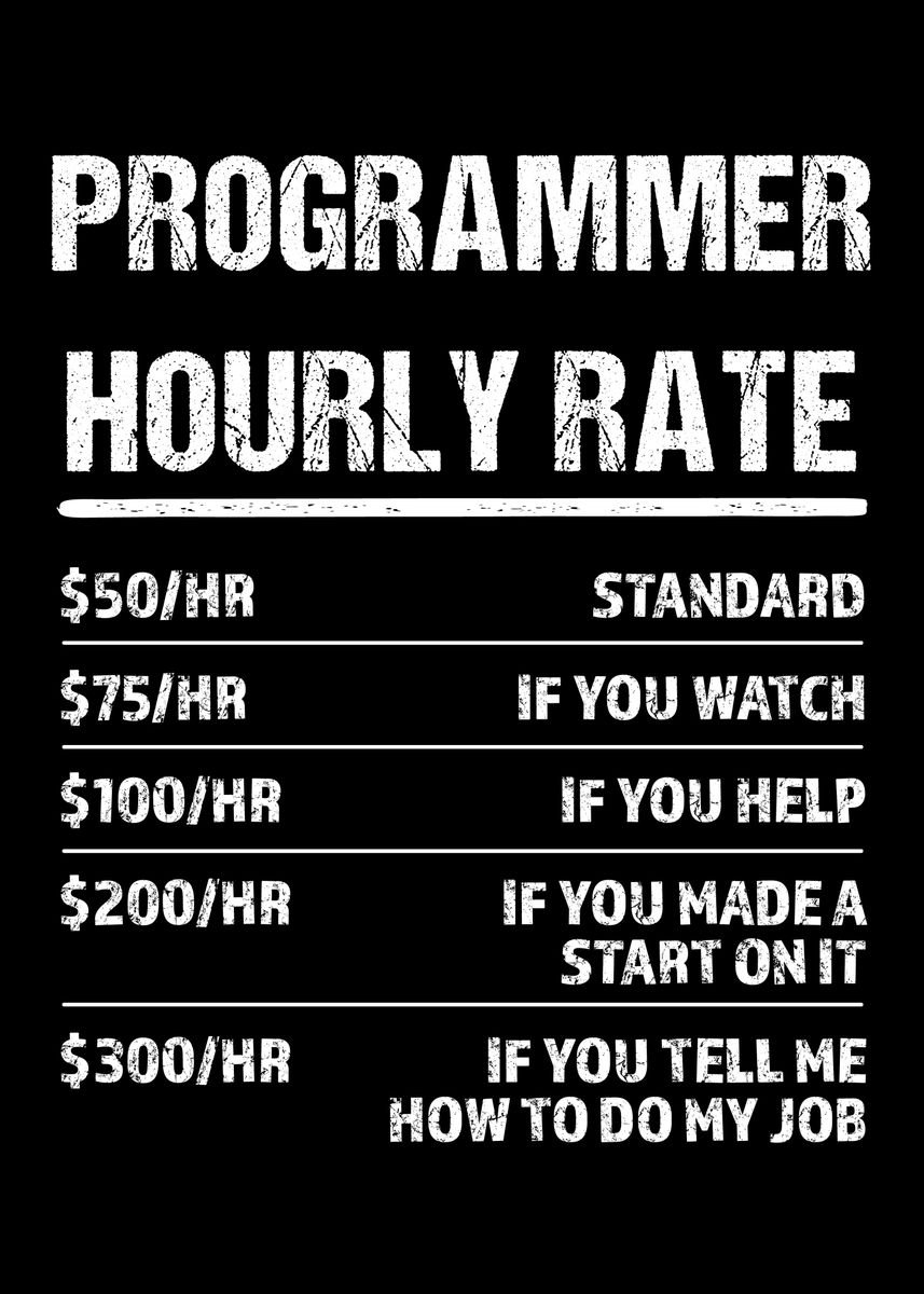 programmer-hourly-rate-poster-by-qwertydesigns-displate