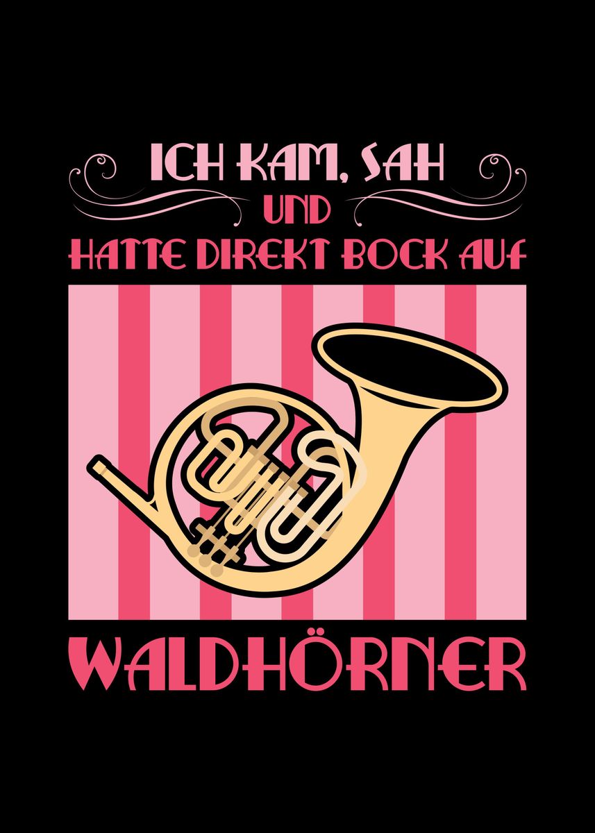'French Horn German' Poster by Sebastian Wünsche Displate