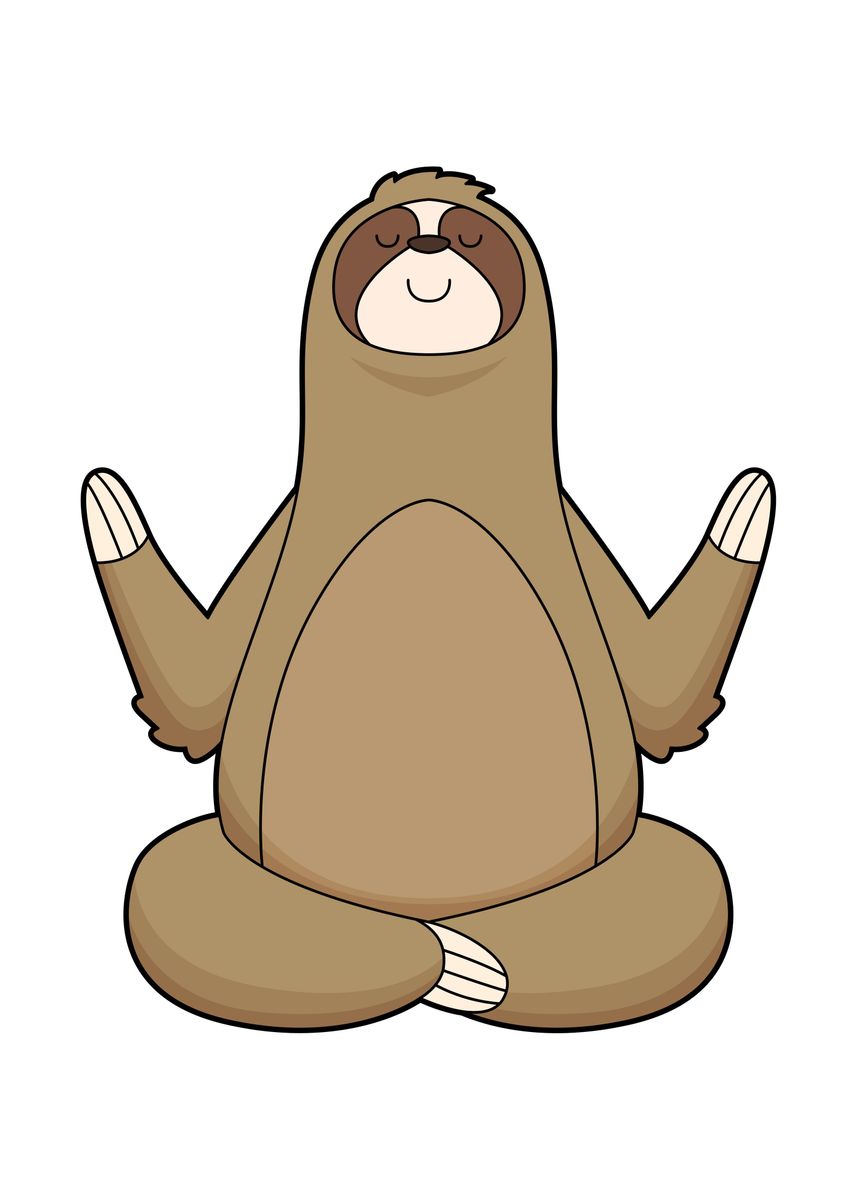 'Sloth Yoga Meditation' Poster, picture, metal print, paint by Markus ...