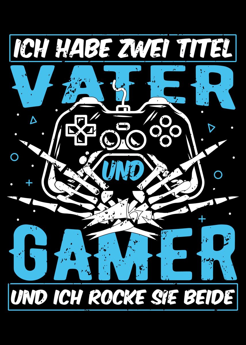 'Gaming Spruch Zwei Titel' Poster by Bombdesign Displate