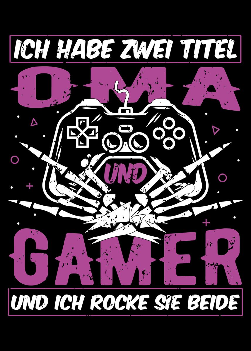 'Gaming Spruch Zwei Titel' Poster, picture, metal print, paint by