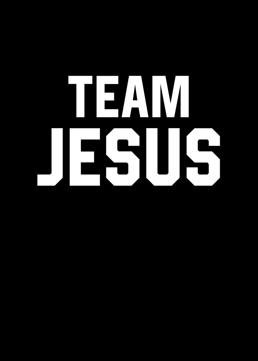 'Team Jesus' Poster, picture, metal print, paint by Francois Ringuette ...