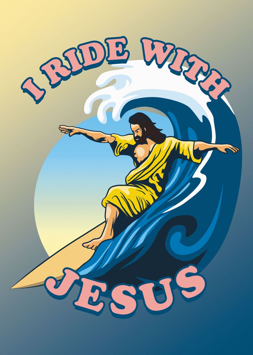 'Surfing Jesus Christ' Poster, picture, metal print, paint by TMBTM